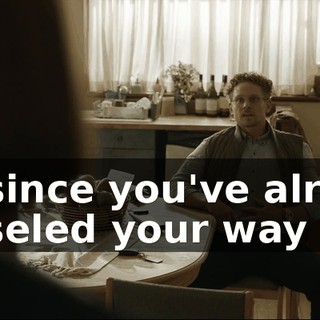 But since you've already weaseled your way