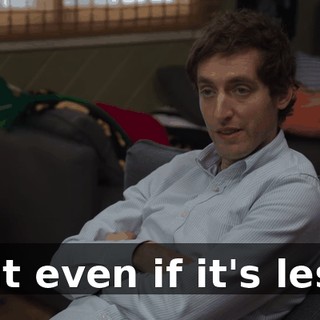 But even if it's less,
