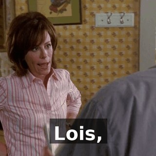 Lois,