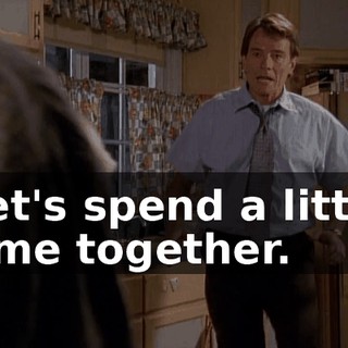 Let's spend a little time together.