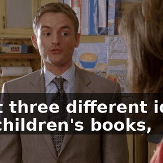 I got three different ideas for children's books,
