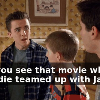 Did you see that movie where Freddie teamed up with Jason?