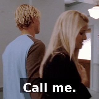 Call me.
