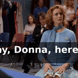 Okay, Donna, here we go.