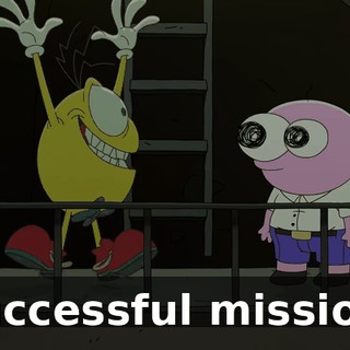 Successful mission!