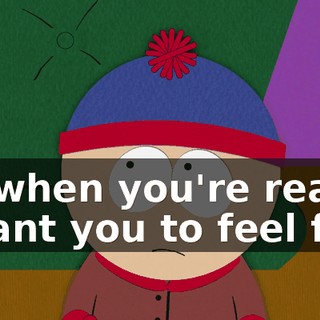 So when you're ready, I want you to feel free