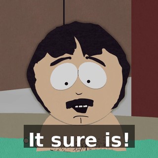 It sure is!