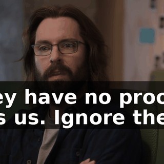 They have no proof it was us. Ignore them.
