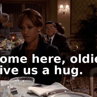 Come here, oldie, give us a hug.