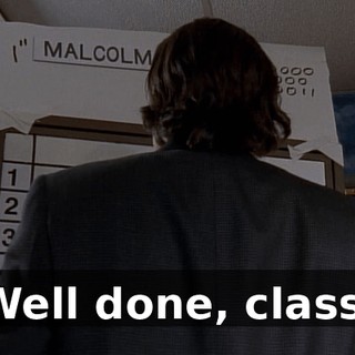Well done, class.
