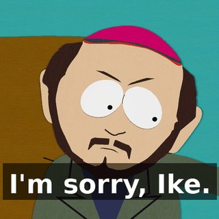 I'm sorry, Ike.