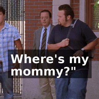 Where's my mommy?"