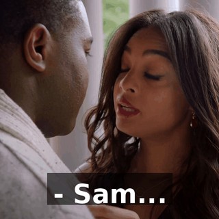 - Sam...
