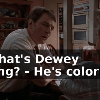- What's Dewey doing? - He's coloring.