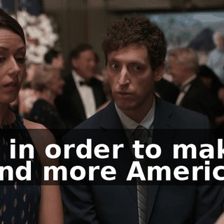 and in order to make it sound more American,