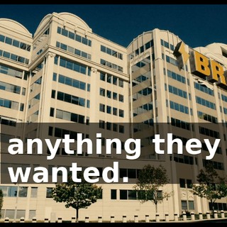 anything they wanted.