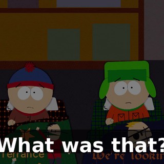 What was that?