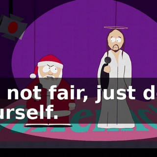 It's not fair, just do it yourself.
