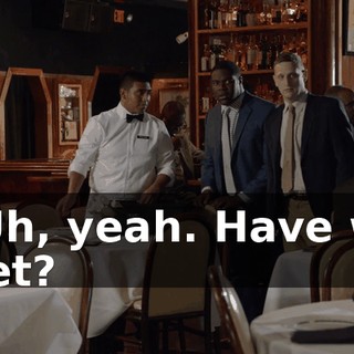 - Uh, yeah. Have we met?