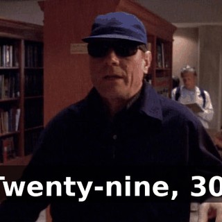 Twenty-nine, 30.