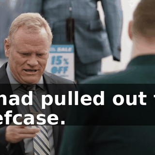 he had pulled out this briefcase.