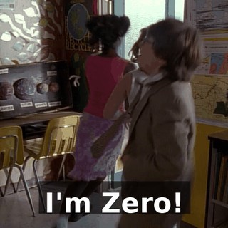 I'm Zero!