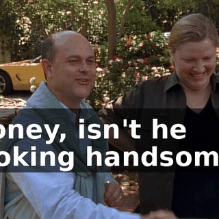 Honey, isn't he looking handsome?