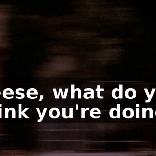 Reese, what do you think you're doing?
