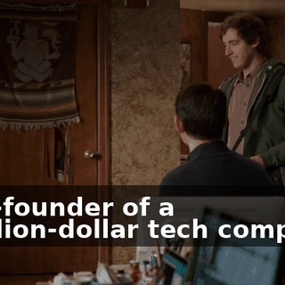 a co-founder of a bajillion-dollar tech company.