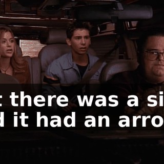 But there was a sign, and it had an arrow,
