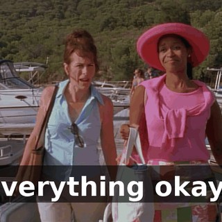 Everything okay?