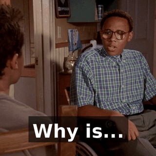 Why is...
