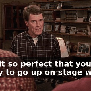 Was it so perfect that you are ready to go up on stage with it