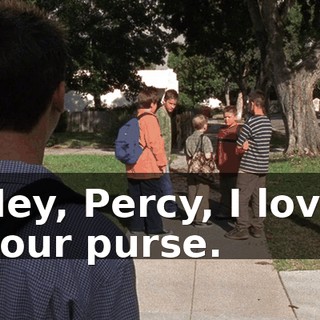 Hey, Percy, I love your purse.