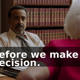 before we make a decision.