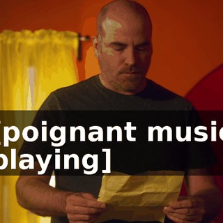 [poignant music playing]