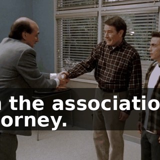 I'm the association's attorney.