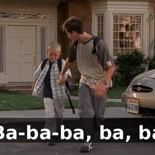 ♪ Ba-ba-ba, ba, ba ♪