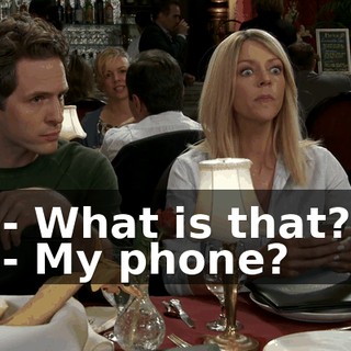 - What is that? - My phone?