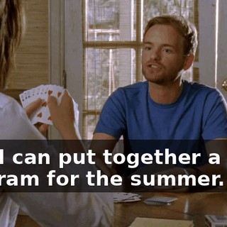 that I can put together a good program for the summer.