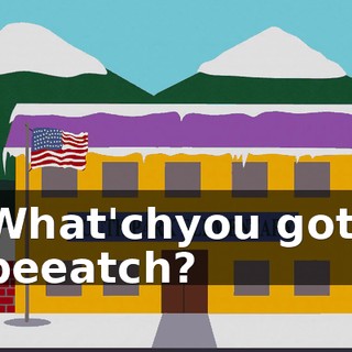 What'chyou got, beeatch?