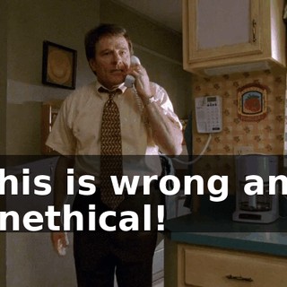 This is wrong and unethical!