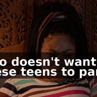 who doesn't want these teens to party.