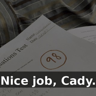 Nice job, Cady.