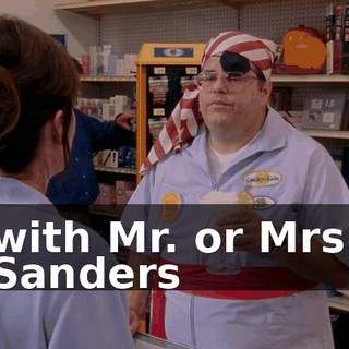 with Mr. or Mrs. Sanders