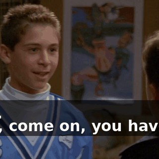 - No. - Oh, come on, you have to.