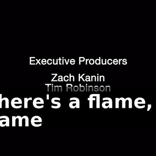 ♪ There's a flame, a flame ♪