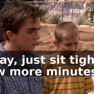 Okay, just sit tight a few more minutes.