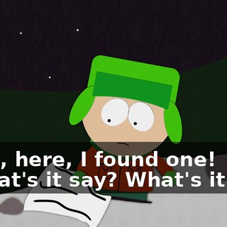 Here, here, I found one! - What's it say? What's it say?