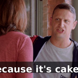 because it's caked.